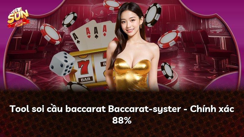 Tool soi cầu baccarat Baccarat-syster - Chính xác 88%